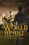 [Jake Thomas Trilogy 01] • A World Apart The Jake Thomas Trilogy